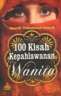 Image of 100 Kisah Kepahlawanan Wanita