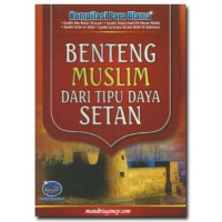 Image of Benteng Muslim Dari Tipu Daya Setan