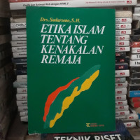 Image of Etika Islam Tentang Kenakalan Remaja