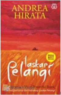 Laskar Pelangi : Andrea Hirata