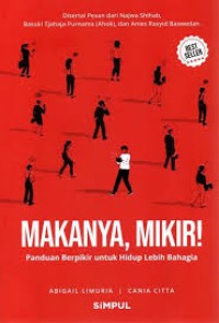 Image of Makanya, Mikir!