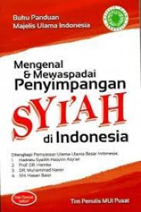 Image of Mengenal & Mewaspadai Penyimpangan SYI'AH di Indonesia