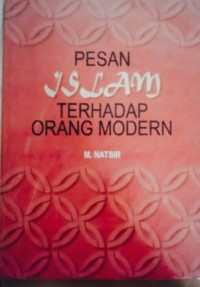 Image of Pesan Islam Terhadab Orang Modern