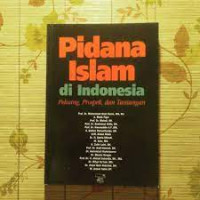 Image of Pidana Islam Di Indonesia Peluang, Prospek, Dan Tantangan