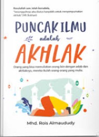 Image of Puncak Ilmu adalah Akhlak