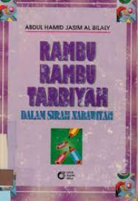Image of Rambu Rambu Tarbiyah Dalam Sirah Nabawiyah
