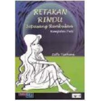 Retakan Rindu Sepasang Rembulan; Kumpulan Puisi