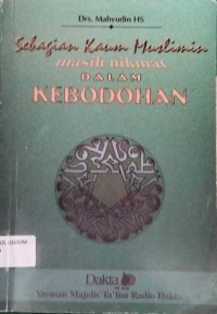 Image of Sebagian Kaum Muslimin Masih Nikmat Dalam Kebodohan