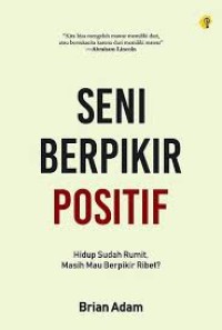 Image of Seni Berpikir  Positif