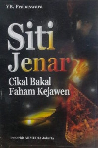 Image of Siti Jenar Cikal Bakal Faham Kejawean