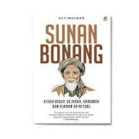 Image of Sunan Bonang : Kisah Hidup, Sejarah, Karomah dan Ajaran Spiritual