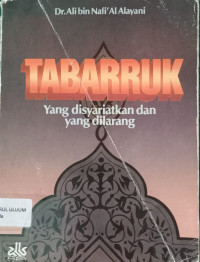 Image of Tabarruk Yang Disyariatkan Dan Yang Dilarang
