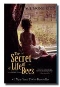 The Secret Life of Bees : Kehidupan Rahasia Lebah