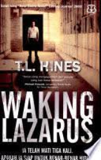 Walking Lazarus